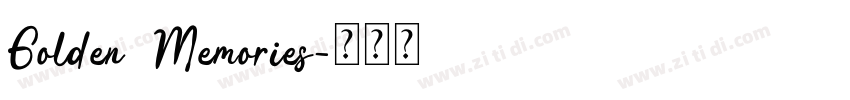 Golden Memories字体转换